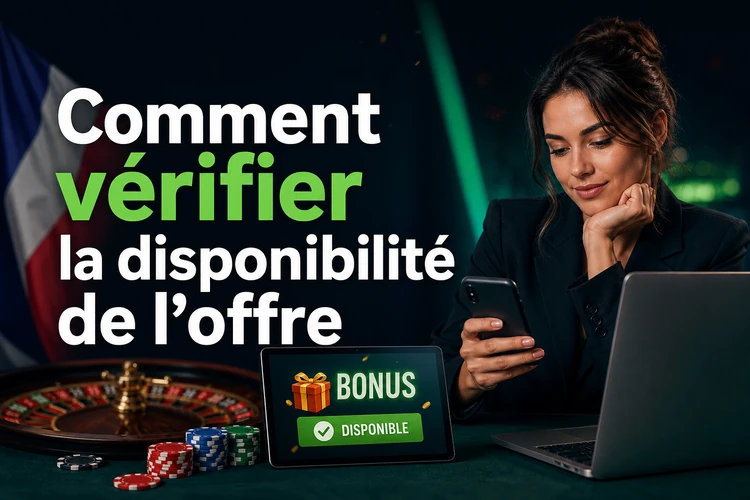 Comment vérifier la disponibilité de l'offre